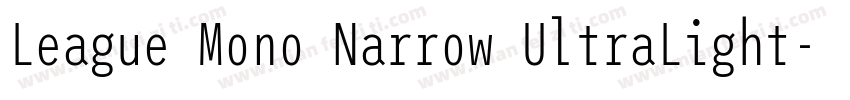 League Mono Narrow UltraLight字体转换